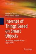 Trunfio / Fortino |  Internet of Things Based on Smart Objects | Buch |  Sack Fachmedien