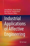 Watada / Shiizuka / Lim |  Industrial Applications of Affective Engineering | Buch |  Sack Fachmedien