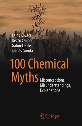 Kovács / Gunda / Csupor | 100 Chemical Myths | Buch | sack.de