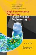 Nagel / Resch / Kröner |  High Performance Computing in Science and Engineering ¿13 | Buch |  Sack Fachmedien