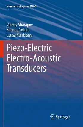 Sharapov / Kunickaya / Sotula |  Piezo-Electric Electro-Acoustic Transducers | Buch |  Sack Fachmedien