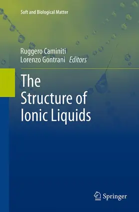 Gontrani / Caminiti |  The Structure of Ionic Liquids | Buch |  Sack Fachmedien