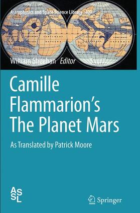 Flammarion / Sheehan | Camille Flammarion's The Planet Mars | Buch | 978-3-319-34477-5 | sack.de