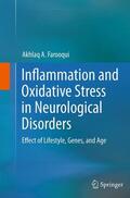 Farooqui |  Inflammation and Oxidative Stress in Neurological Disorders | Buch |  Sack Fachmedien