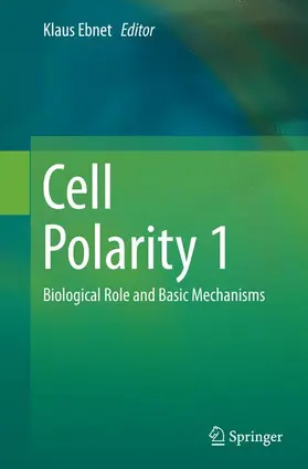 Ebnet |  Cell Polarity 1 | Buch |  Sack Fachmedien