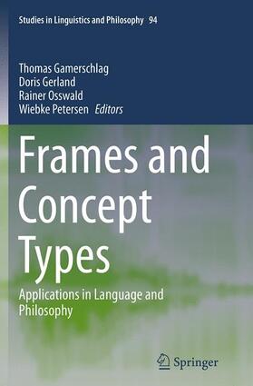 Gamerschlag / Petersen / Gerland | Frames and Concept Types | Buch | 978-3-319-34543-7 | sack.de