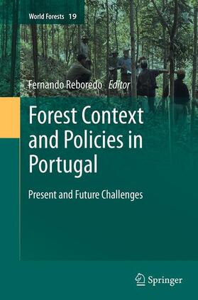 Reboredo | Forest Context and Policies in Portugal | Buch | 978-3-319-34550-5 | sack.de