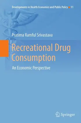 Ramful Srivastava |  Recreational Drug Consumption | Buch |  Sack Fachmedien