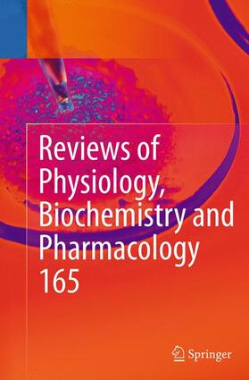 Nilius / Amara / Gudermann | Reviews of Physiology, Biochemistry and Pharmacology, Vol. 165 | Buch | 978-3-319-34589-5 | sack.de