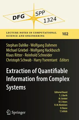 Dahlke / Dahmen / Griebel |  Extraction of Quantifiable Information from Complex Systems | Buch |  Sack Fachmedien