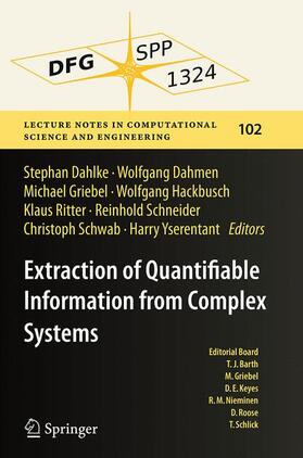 Dahlke / Dahmen / Griebel | Extraction of Quantifiable Information from Complex Systems | Buch | 978-3-319-34601-4 | sack.de