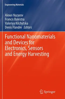 Nazarov / Flandre / Balestra |  Functional Nanomaterials and Devices for Electronics, Sensors and Energy Harvesting | Buch |  Sack Fachmedien