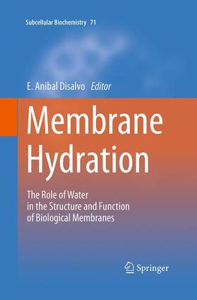 Disalvo | Membrane Hydration | Buch | 978-3-319-34664-9 | sack.de