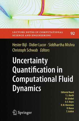 Bijl / Schwab / Lucor |  Uncertainty Quantification in Computational Fluid Dynamics | Buch |  Sack Fachmedien
