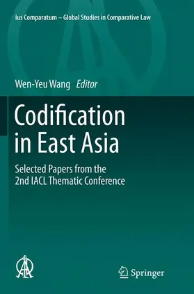 Wang |  Codification in East Asia | Buch |  Sack Fachmedien