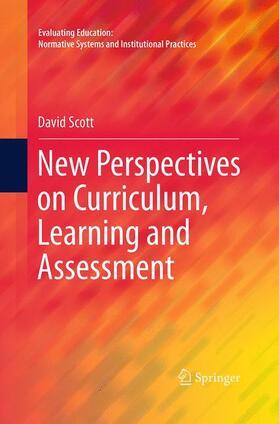 Scott |  New Perspectives on Curriculum, Learning and Assessment | Buch |  Sack Fachmedien