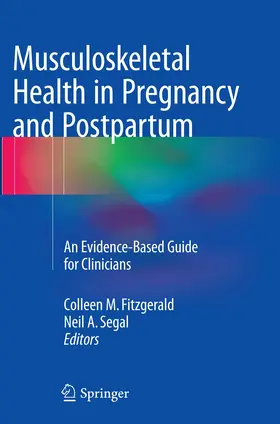 Fitzgerald / Segal |  Musculoskeletal Health in Pregnancy and Postpartum | Buch |  Sack Fachmedien