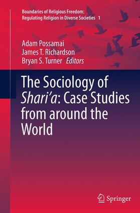 Possamai / Turner / Richardson | The Sociology of Shari¿a: Case Studies from around the World | Buch | 978-3-319-34760-8 | sack.de