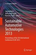 Wellnitz / Trufin / Subic |  Sustainable Automotive Technologies 2013 | Buch |  Sack Fachmedien