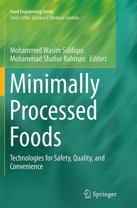 Rahman / Siddiqui | Minimally Processed Foods | Buch | 978-3-319-34790-5 | sack.de