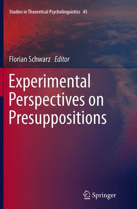 Schwarz |  Experimental Perspectives on Presuppositions | Buch |  Sack Fachmedien