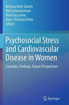 Orth-Gomér / Deter / Schneiderman | Psychosocial Stress and Cardiovascular Disease in Women | Buch | 978-3-319-34808-7 | sack.de