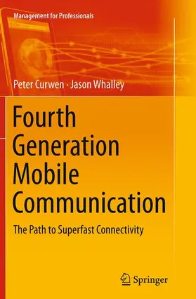 Whalley / Curwen |  Fourth Generation Mobile Communication | Buch |  Sack Fachmedien