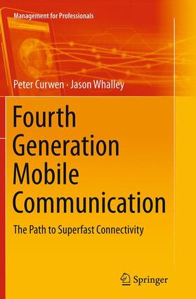 Whalley / Curwen | Fourth Generation Mobile Communication | Buch | 978-3-319-34819-3 | sack.de
