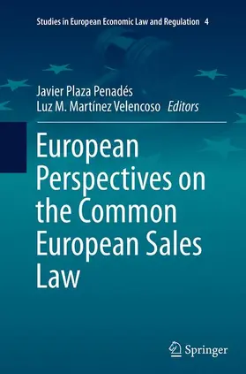 Martínez Velencoso / Plaza Penadés |  European Perspectives on the Common European Sales Law | Buch |  Sack Fachmedien