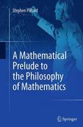 Pollard |  A Mathematical Prelude to the Philosophy of Mathematics | Buch |  Sack Fachmedien