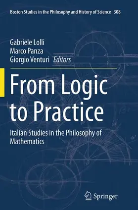 Lolli / Venturi / Panza |  From Logic to Practice | Buch |  Sack Fachmedien