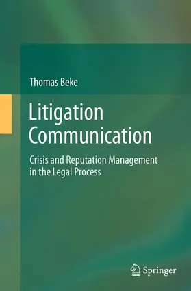 Beke |  Litigation Communication | Buch |  Sack Fachmedien