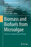 Moheimani / Bahri / McHenry |  Biomass and Biofuels from Microalgae | Buch |  Sack Fachmedien