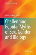 Ah-King |  Challenging Popular Myths of Sex, Gender and Biology | Buch |  Sack Fachmedien