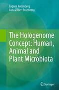 Zilber-Rosenberg / Rosenberg |  The Hologenome Concept: Human, Animal and Plant Microbiota | Buch |  Sack Fachmedien