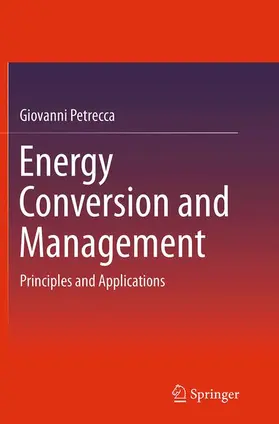 Petrecca | Energy Conversion and Management | Buch | 978-3-319-34944-2 | www.sack.de