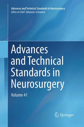 Schramm |  Advances and Technical Standards in Neurosurgery | Buch |  Sack Fachmedien