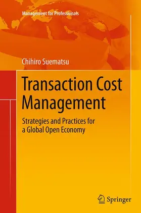 Suematsu |  Transaction Cost Management | Buch |  Sack Fachmedien