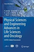 Janmey / Fletcher / Gerecht |  Physical Sciences and Engineering Advances in Life Sciences and Oncology | Buch |  Sack Fachmedien