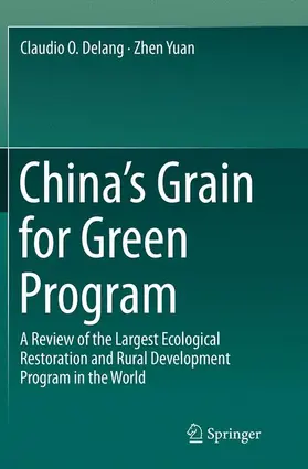 Yuan / Delang |  China's Grain for Green Program | Buch |  Sack Fachmedien