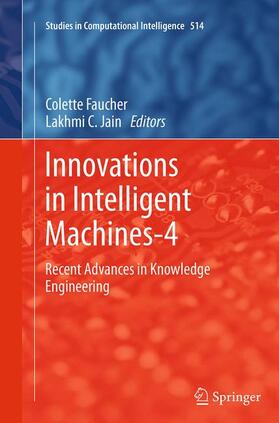 Jain / Faucher |  Innovations in Intelligent Machines-4 | Buch |  Sack Fachmedien