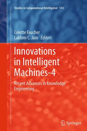 Faucher / Jain |  Innovations in Intelligent Machines-4 | Buch |  Sack Fachmedien