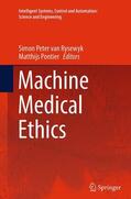 Pontier / van Rysewyk |  Machine Medical Ethics | Buch |  Sack Fachmedien