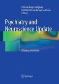 Arroyo / Gargiulo |  Psychiatry and Neuroscience Update | Buch |  Sack Fachmedien