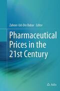 Babar |  Pharmaceutical Prices in the 21st Century | Buch |  Sack Fachmedien