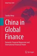 Heep |  China in Global Finance | Buch |  Sack Fachmedien
