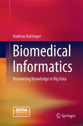 Holzinger |  Biomedical Informatics | Buch |  Sack Fachmedien