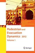 Weidmann / Schreckenberg / Kirsch |  Pedestrian and Evacuation Dynamics 2012 | Buch |  Sack Fachmedien