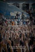 Della Porta / Andretta / Vogiatzoglou |  Late Neoliberalism and its Discontents in the Economic Crisis | Buch |  Sack Fachmedien