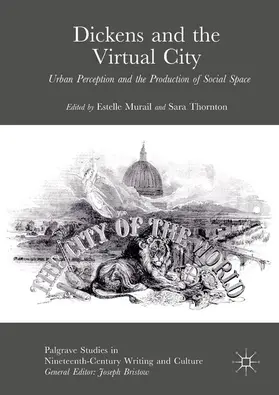 Murail / Thornton |  Dickens and the Virtual City | eBook | Sack Fachmedien